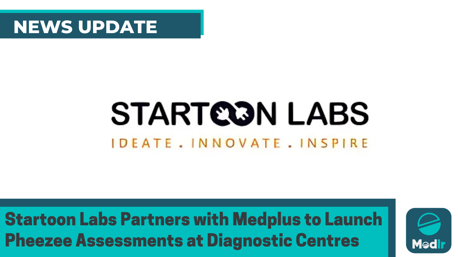 Startoon Labs Partners with Medplus to Launch Pheezee Assessments at Diagnostic Centres
