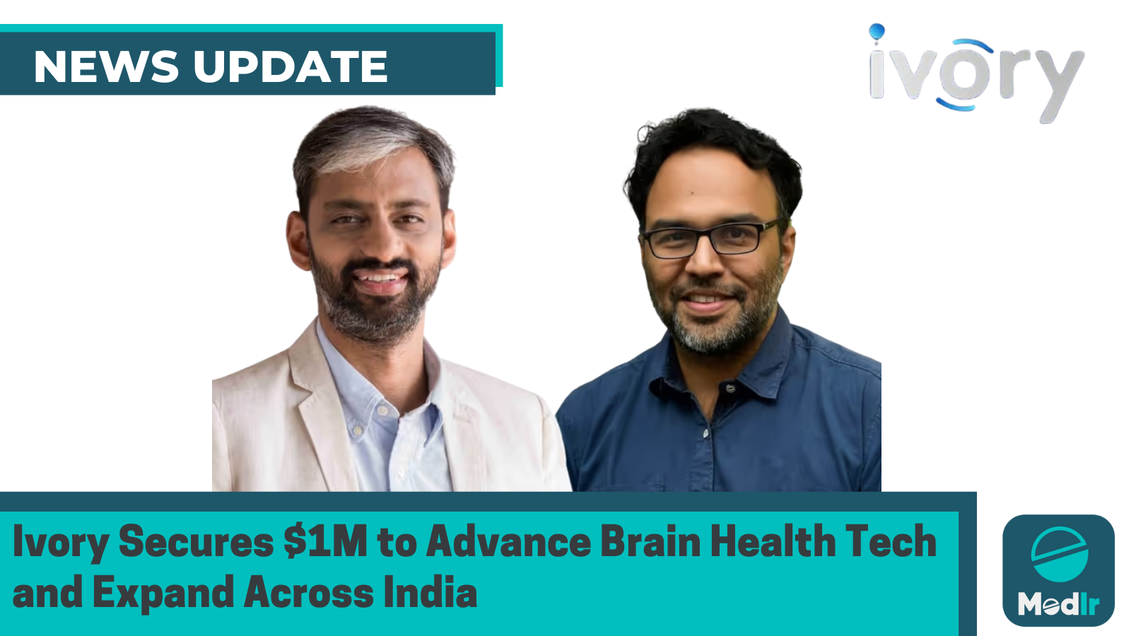 Ivory Secures $1M to Advance Brain Health Tech and Expand Across India