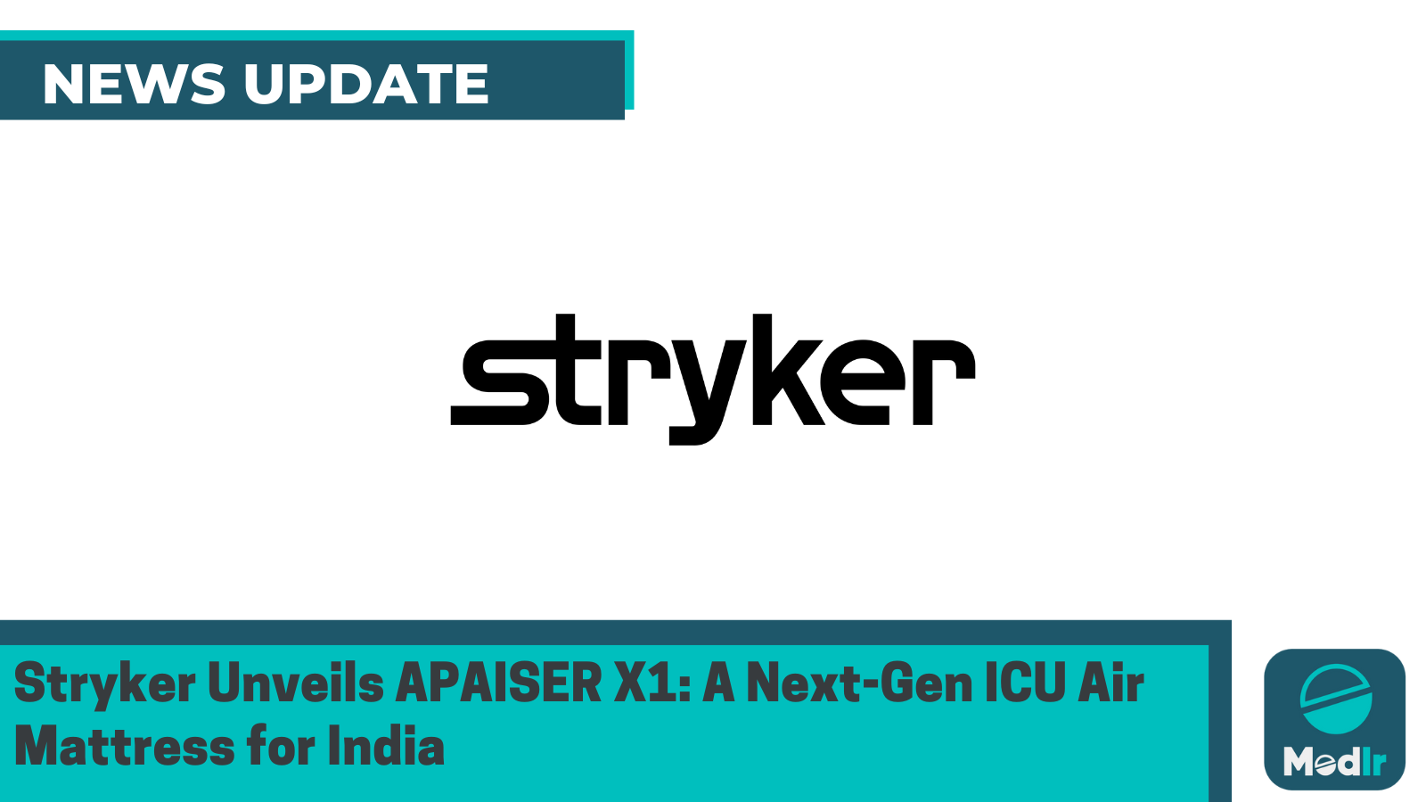 Stryker Unveils APAISER X1: A Next-Gen ICU Air Mattress for India