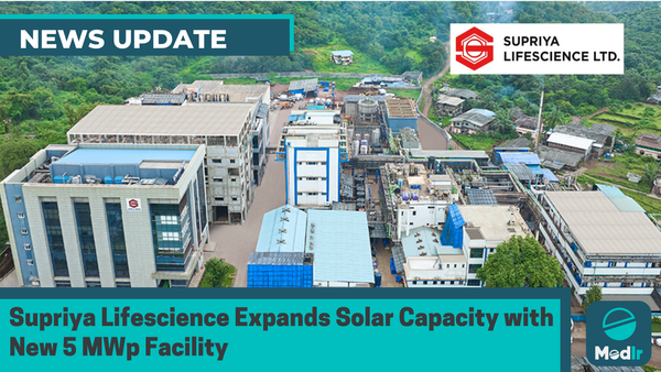 Supriya Lifescience Expands Solar Capacity with New 5 MWp Facility