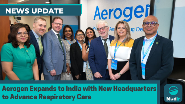Aerogen Expands to India with New Headquarters to Advance Respiratory Care