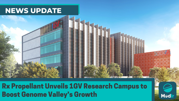 Rx Propellant Unveils 1GV Research Campus to Boost Genome Valley’s Growth