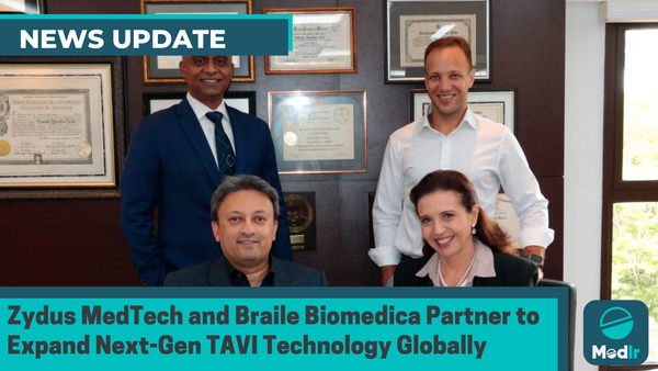 Zydus MedTech and Braile Biomedica Partner to Expand Next-Gen TAVI Technology Globally