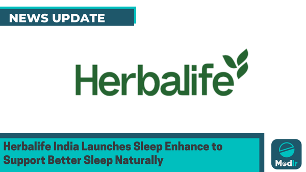 Herbalife India Launches Sleep Enhance to Support Better Sleep Naturally