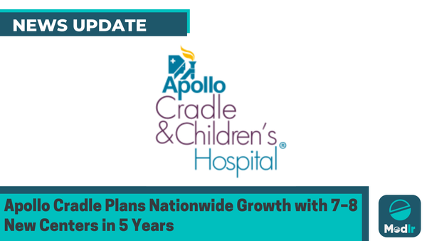 Apollo Cradle Plans Nationwide Growth with 7–8 New Centers in 5 Years